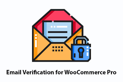 WordPress plugin Email Verification for WooCommerce Pro