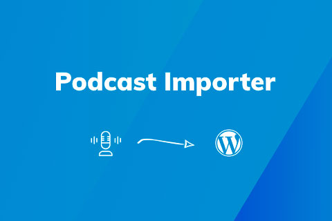 WordPress plugin Podcast Importer SecondLine Pro