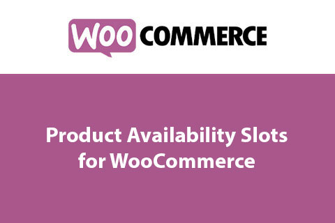 WordPress plugin Product Availability Slots for WooCommerce