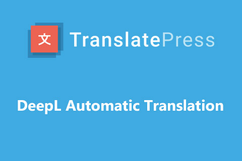 WordPress plugin TranslatePress DeepL Automatic Translation