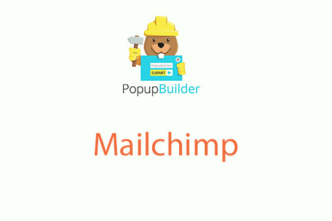 Popup Builder Mailchimp