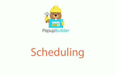 WordPress plugin Popup Builder Scheduling