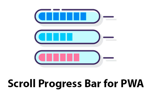 WordPress plugin Scroll Progress Bar for PWA