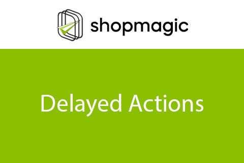 WordPress plugin ShopMagic Delayed Actions