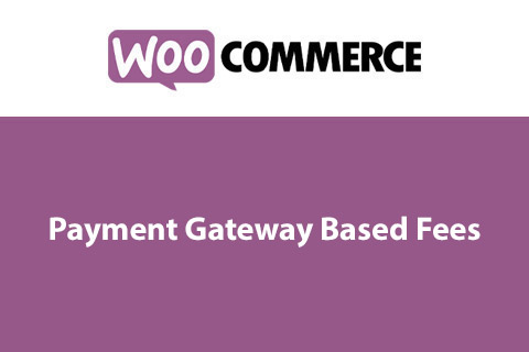 WordPress plugin WooCommerce Payment Gateway Based Fees