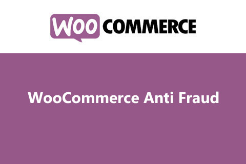 WooCommerce Anti-Fraud