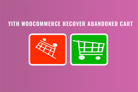 WordPress plugin YITH WooCommerce Recover Abandoned Cart